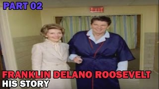 Franklin Delano Roosevelt | His Story | Part 02 | Nirvana People