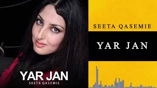 Seeta Qasemie - Yar Jan | سیتا قاسمی - یار چان