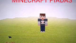 MINECRAFT PIADAS (PIADA SURPRESA)😂😂😂😂😂