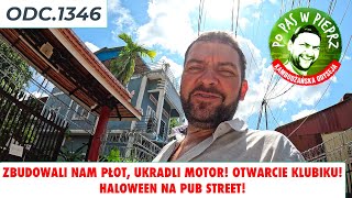 Zbudowali nam płot i ukradli nam motor! Otwarcie klubiku! Halloween na Pub Street! Odc.1346