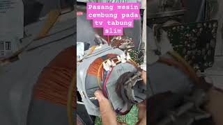 pasang mesin tv slim pada tabung cembung #shorts