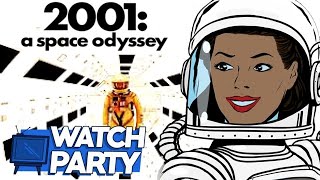 2001: A SPACE ODYSSEY 1968  - WATCH PARTY - wp ep62 - live ep179