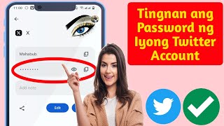 Paano Makita ang Iyong X (Twitter) Account Password kung Nakalimutan Mo Ito (Bagong Update 2024)