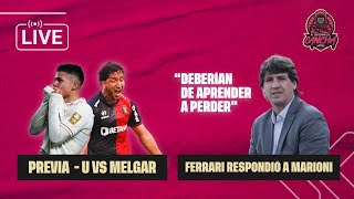 🚨 Previa Melgar vs Universitario⚽💪 | Jean Ferrari le respondió a Marioni.