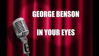 KARAOKE GEORGE BENSON IN YOUR EYES original