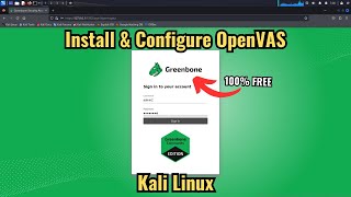 How to Install OpenVAS Vulnerability Scanner on Kali Linux