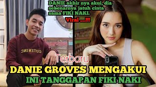 Danie Groves|| Danie Groves Akui Jatuh Cinta Sama Fiki Naki|| Fiki Naki Ome Tv. Chank Tv