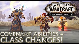 Shadowlands Classes REVAMPED! + Covenant Abilities - World of Warcrat Shadowlands Alpha