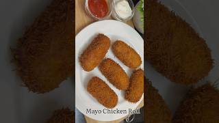 Mayo Chicken Roll | Ramadan Recipes #snacks  #shorts #youtubeshorts #ramadan2024