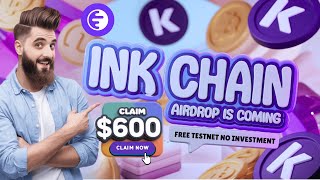 INK Chain Airdrop is Coming || Unlock this Free Airdrop Today || A to Z Guide || Mobile & PC |MRRIX