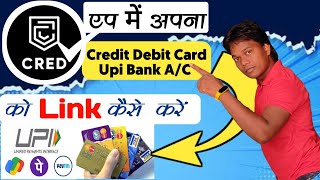 Cred App Me Bank Acount Add Kaise Kare || Cred App Me Upi Link Kaise Kare #Cred || Tech Ka Baadshah