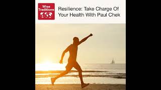 Resilience: Take Charge of Your Health