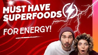 🔥Boost Your ENERGY with These 12 Must-Have Superfoods!