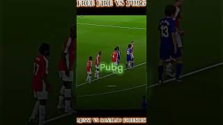 free fire vs pubg - messi vs ronaldo freekick #ff #freefire