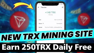 New tron mining website l Registration to get 3800 trx free Bonus 🎁 l Trx mining Site | free Trx