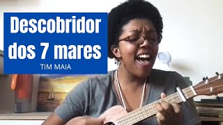 Descobridor dos 7 mares - Ukulele cover