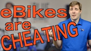 eBikes Cheating?