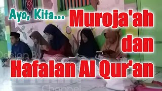 Kegiatan Muroja'ah dan Hafalan Al Qur'an Selama Ramadhan 1441H/2020H