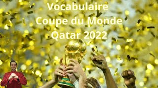 Coupe du Monde 2022 au Qatar  : vocabulaire