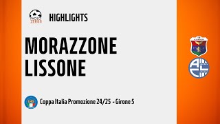 [HIGHLIGHTS] Coppa Italia Promozione Girone 5 - Morazzone - Lissone