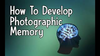 photographic memory subliminal