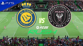 FC 25 RUSH - Al Nassr vs Inter Miami | Ronaldo vs Messi | PS5™