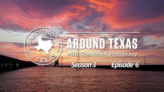 Around Texas Season 3 Episode 6