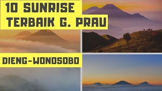 10 GOLDEN SUNRISE TERBAIK GUNUNG PRAU DIENG