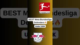 BEST Cheap Meta Defenders From Bundesliga