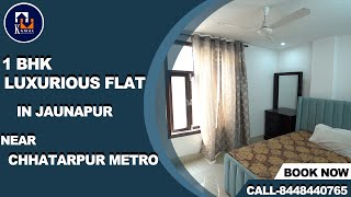 50 Gaj 1BHK Flat in Jaunapur South Delhi | Spacious 1Bedroom floor near Chhatarpur metro | 1BHK Flat