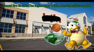 Jewel Bro Breaks The Ingles Logo With a Basketball/Grounded (Ft.@NeonTheABNTnNascarDude8)