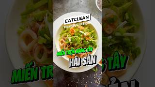 Miến trộn măng tây hải sản #healthy #healthylifestyle #eatclean #giamcan #hientrangcoach #hảisản