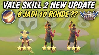 VALE SKILL 2 NEW UPDATE !!! SPESIAL REQUEST DARI BANG HERTOD GEMING Magic Chess Mobile Legends