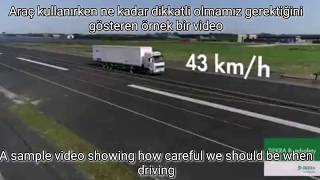 Araç kullanırken dikkatli olun, Use caution when driving