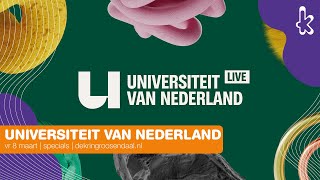 Universiteit van Nederland Live - Wetenschap voor iedereen