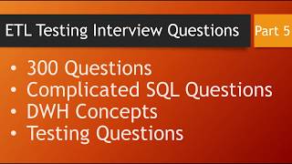 ETL Testing interview questions Part 5  Recent collection total 300 Questions