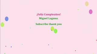 Nuestro Cumpleaños que dios nos de salud. Subscribe thank you