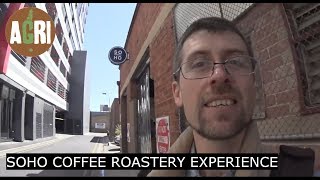 SOHO coffee roastery Experience 2019 - Adelaide - South Australia