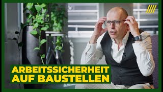 Arbeitssicherheit auf Baustellen Beispiel