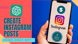 How To Make Money On Instagram Using ChatGPT ?