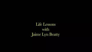 Joe and Jaime Show: Life Lessons with Jaime Lyn Beatty