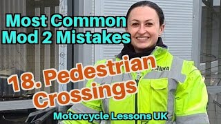 Most Common Mod 2 Mistakes [18. Pedestrian crossings]