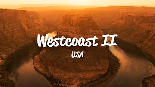 WOHIN REISEN an der WESTKÜSTE USA? - Teil 2