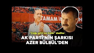 AK Parti İstanbul yerel seçim şarkısı: Çoğu Gitti Azı Kaldı şarkı sözleri