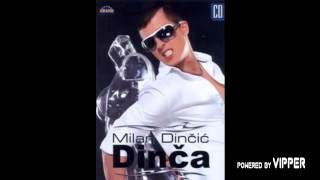 Milan Dincic Dinca - Vratio sam se - (Audio 2012)