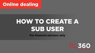 How-to Create a Sub User | Control Panel Tutorial | RL360 Online Service Centre