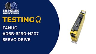 Testing a Fanuc A06B-6290-H207 Servo Drive #cnc #fanuc