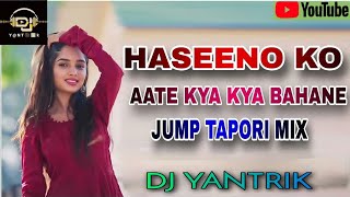 DNH_JUMP_ MIX _ HASINO KO AATE HE KYA KYA BAHANE_@Dj_yantrik_official #dnh #hindisong #dnh_remix