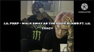 ☆Lil Peep☆ - walk away as the door slams (Lyrics) ft. Lil Tracy | Prod. Yung Cortex