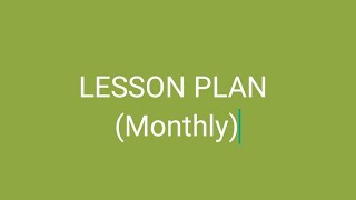 How to make Maths Lesson Plan (on Monthly basis) ?